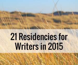 21-Residencies-for-Writers-in-2015-300x250